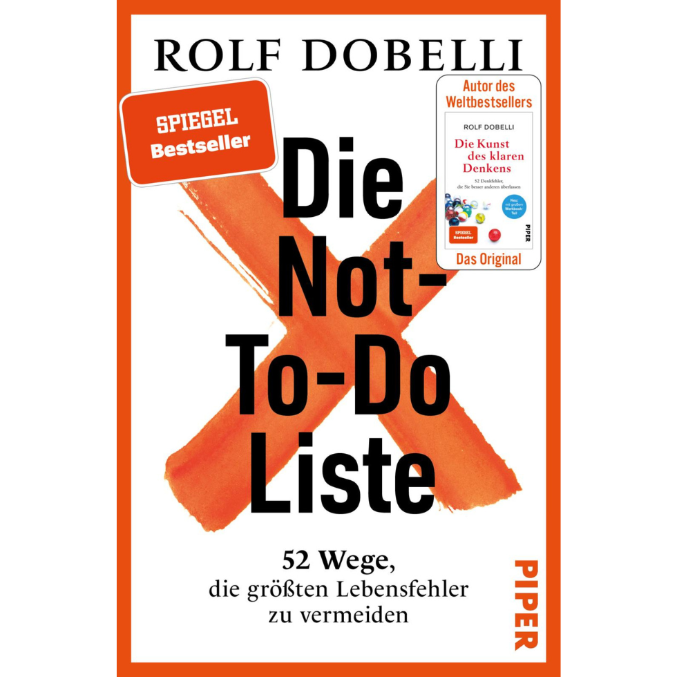 Persönlichkeitsentwicklung: Buchcover "Die Not-To-Do-Liste" von Rolf Dobelli