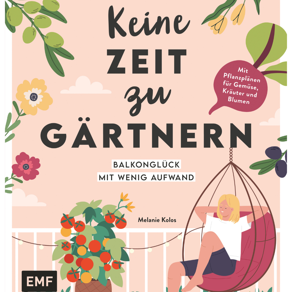 Garten Buchtipps: Keine Zeit zu Gärtnern