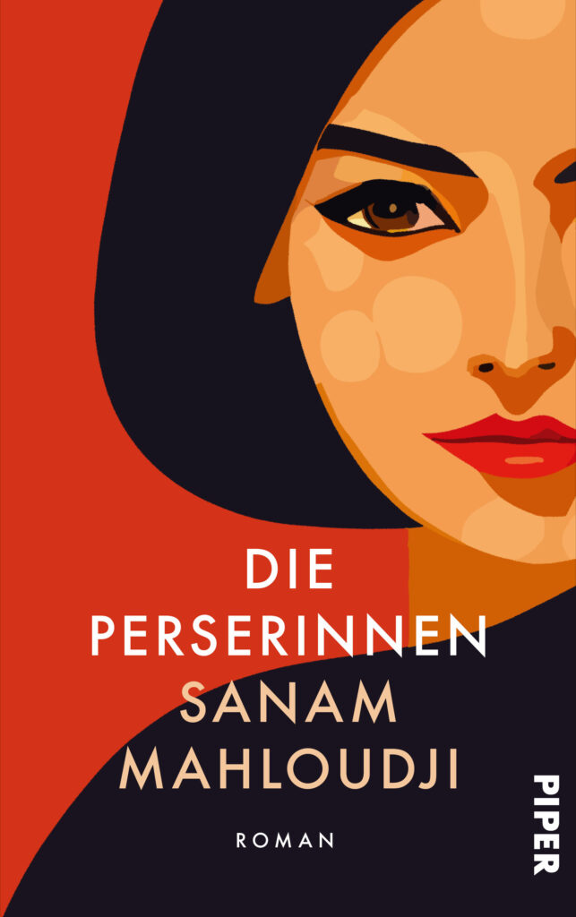Lektüre: Die Perserinnen von Sanam Mahloudji