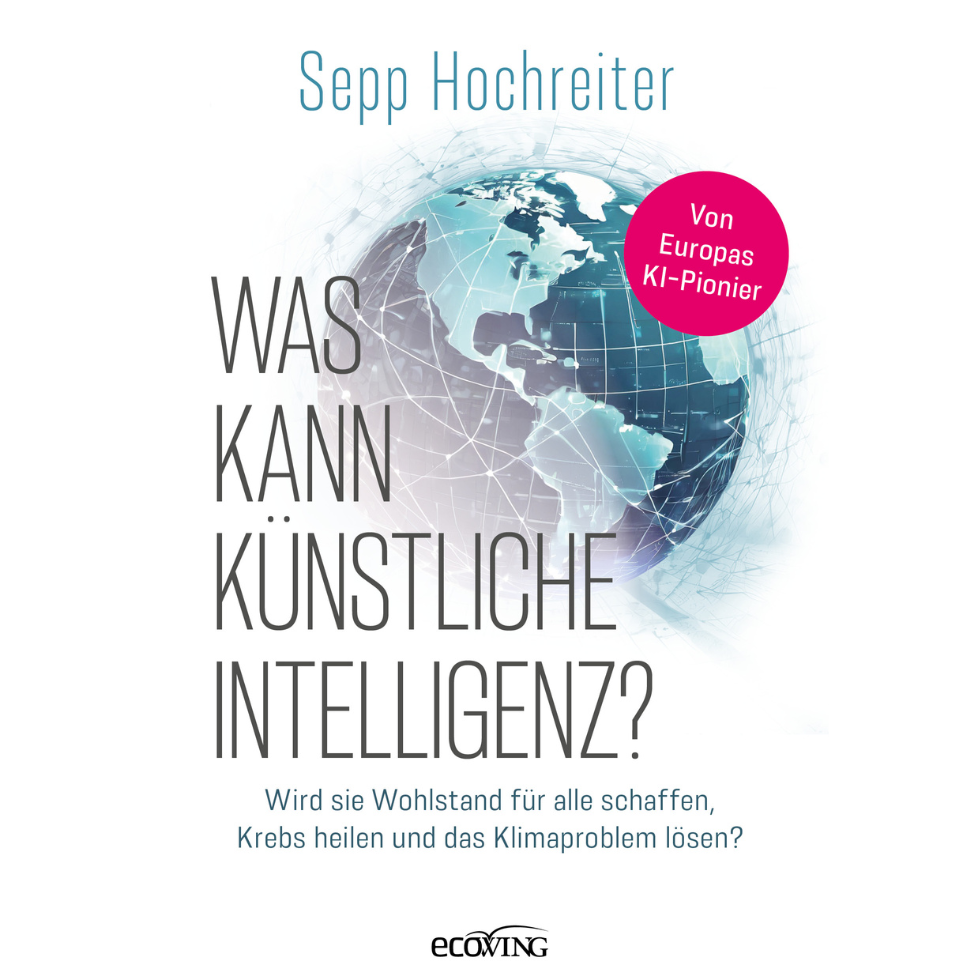 Lektüre: Was kann künstliche Intelligenz von Sepp Hochreiter