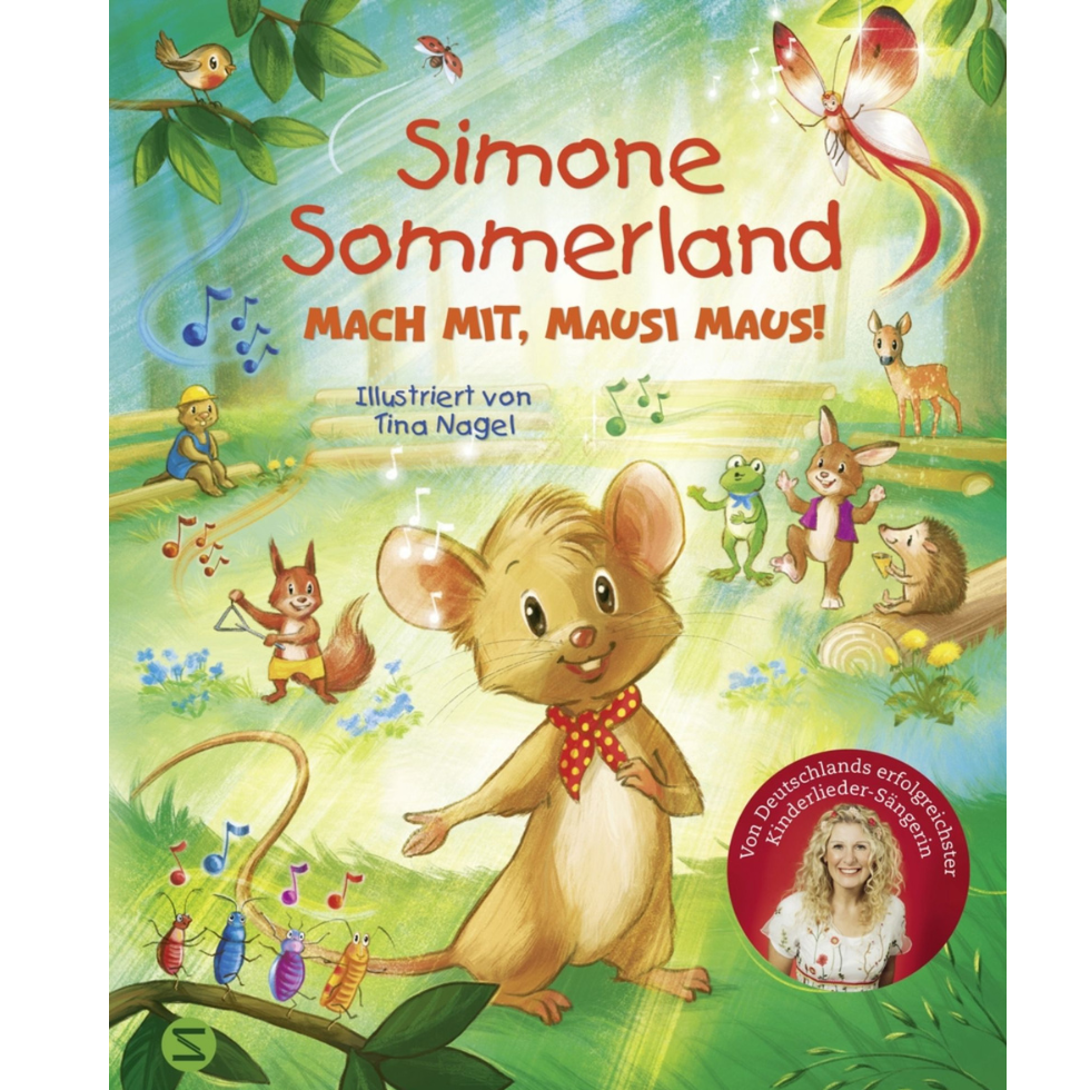 Kinderbücher für die Ferien:Simone Sommerland, mach mit, mausi maus!