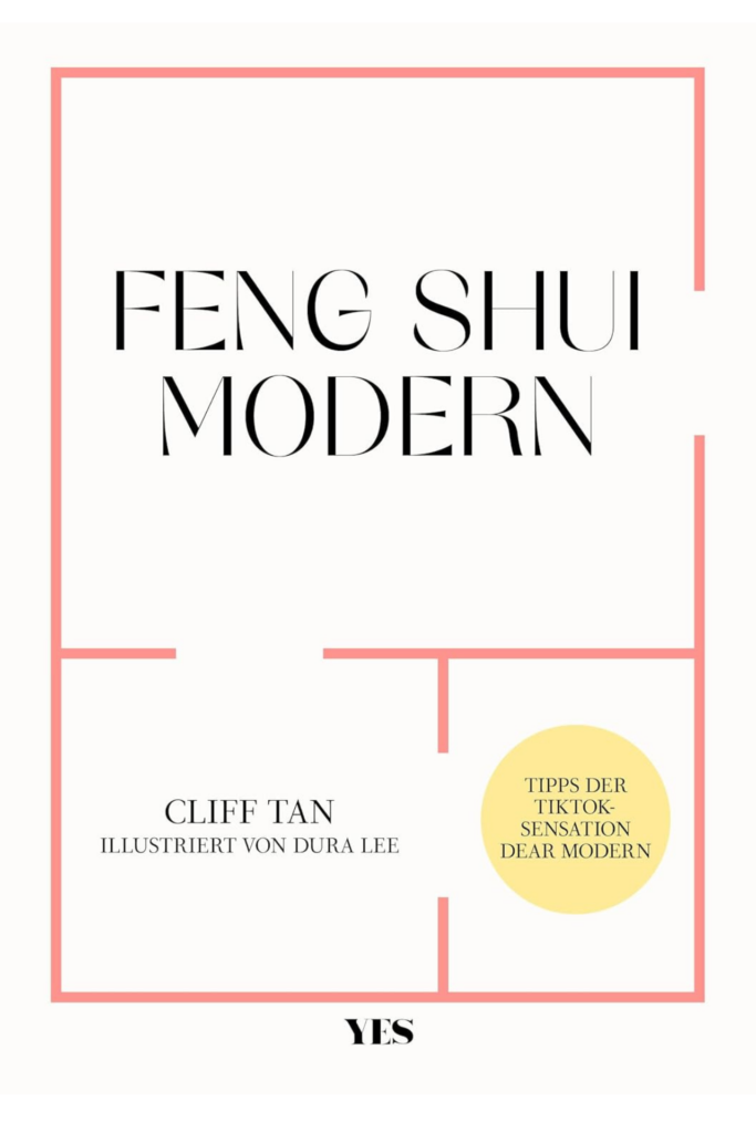 Bedroom-Style: Buch von Cliff Tan mit dem Titel "Feng Shui Modern"