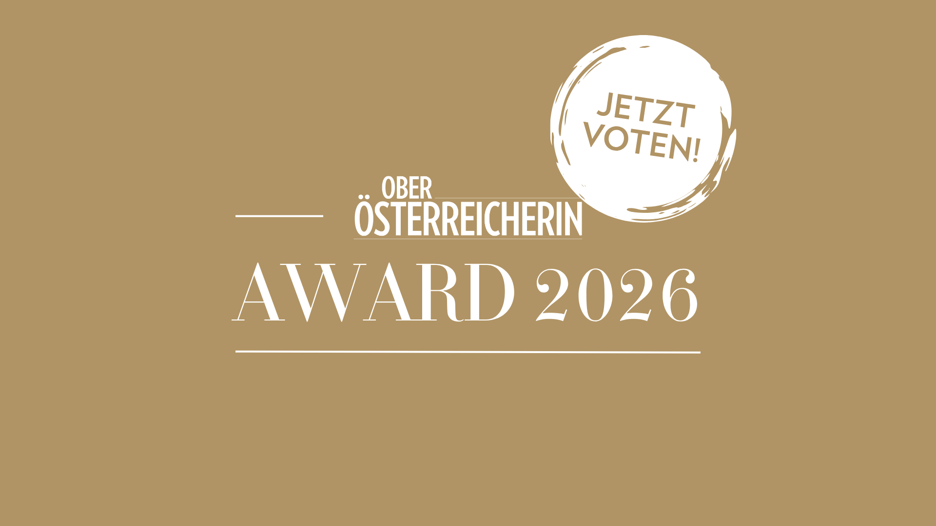 OBERÖSTERREICHERIN Award 2026: Headerbild mit "jetzt Voten!"