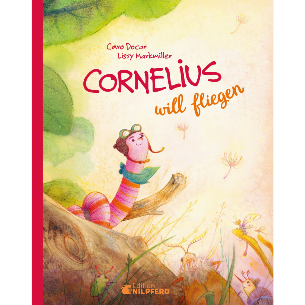 Kinderbücher als Ostergeschenk:Cornelius will fliegen