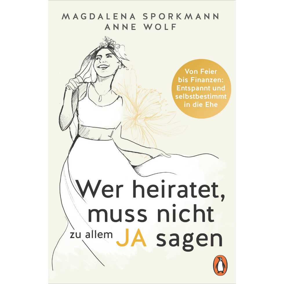 Buchcover: Wer heiratet muss nicht zu allem JA sagen