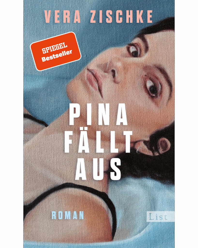 Pina fällt aus Vera Zischke