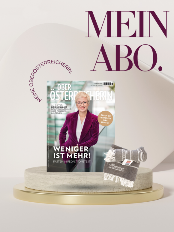 Mein Abo. Meine OberÃ¶sterreicherin.